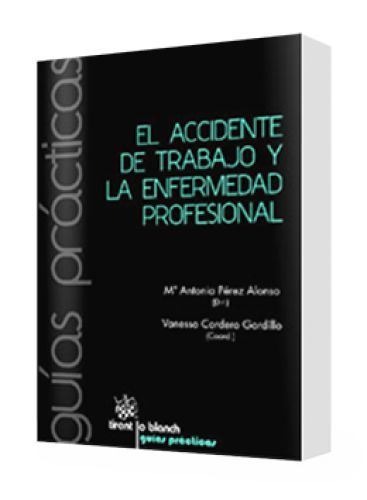 EL ACCIDENTE DE TRABAJO Y LA ENFERMEDAD PROFESIONAL